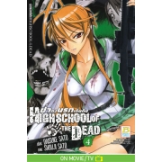 HIGHSCHOOL OF THE DEAD ฝ่าดงนรกเดินดิน 4