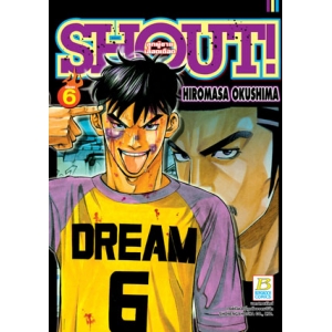 SHOUT! ลูกผู้ชายเลือดเดือด 6 (เล่มจบ)