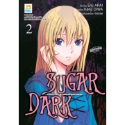 SUGAR DARK เด็กสาวและความมืดที่ถูกกลบฝัง 2