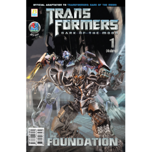 TRANSFORMERS DARK OF THE MOON: FOUNDATION 1