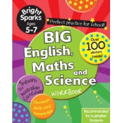 BRIGHT SPARKS BIG ENGLISH, MATHS AND SCIENCE WORKBOOK 5-7