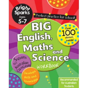 BRIGHT SPARKS BIG ENGLISH, MATHS AND SCIENCE WORKBOOK 5-7