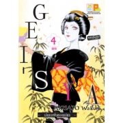 GEI-SYA -เส้นทางฝันของเกอิชา- 4 (เล่มจบ)