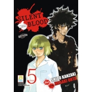 SILENT BLOOD แหวกร่างพันธุ์สยองต้องฆ่า 5 (เล่มจบ)