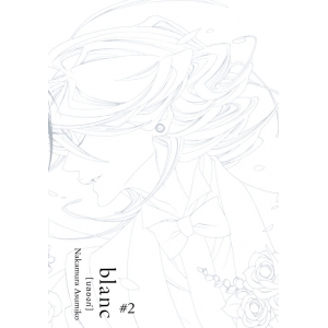 blanc [บลองก์] ฉบับปกสีเงิน 2 (เล่มจบ)