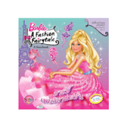 Barbie: นิทานบาร์บี้ เทพธิดาแฟชั่น A Fashion Fairytale Storybook