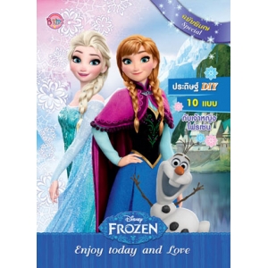 FROZEN ฉบับพิเศษ Enjoy today and Love