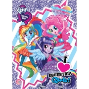 MY LITTLE PONY I LOVE EQUESTRIA GIRLS!