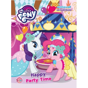 MY LITTLE PONY: Happy Party Time